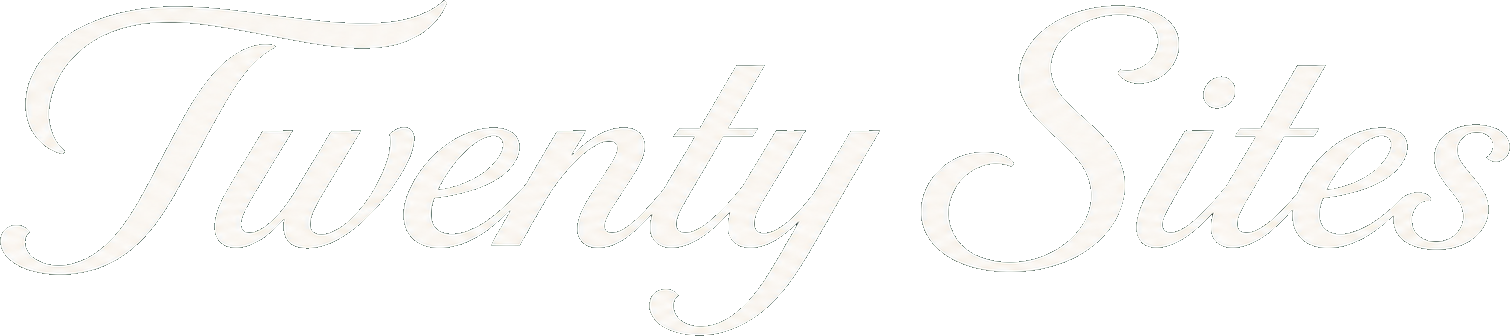 Twenty Sites